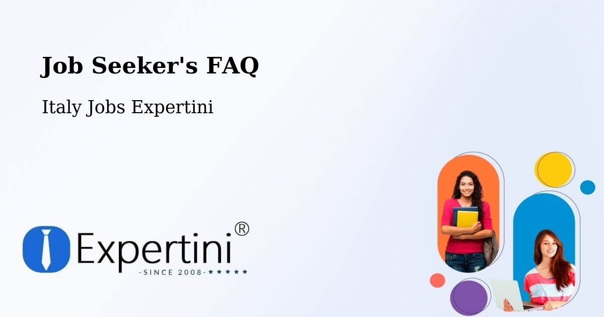 Job Seeker FAQ – Sassari - Italy Jobs Expertini