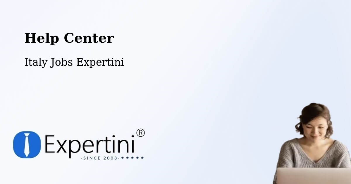Help Center – Sassari - Italy Jobs Expertini