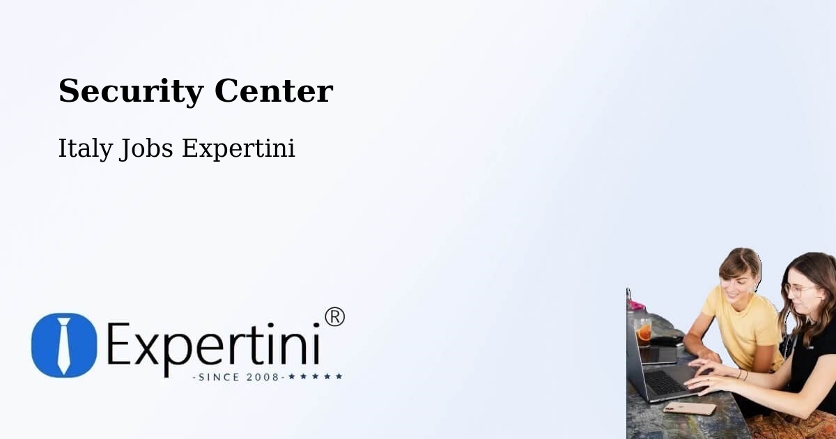 Security & Compliance – Sassari - Italy Jobs Expertini